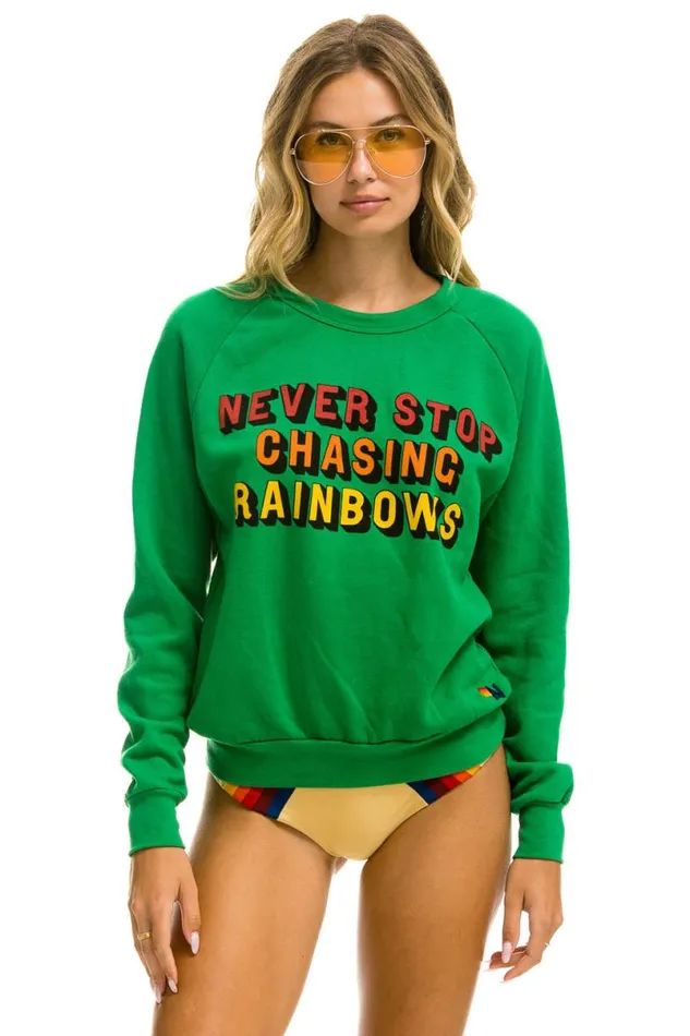 Never Stop Chasing Rainbows Crew Sweatshirt 8211 Kelly Green WomenMen Aviator Nation Sweatshirts Never Stop Chasing Rainbows Crew Sweatshirt 8211 Kelly Green WomenMen Aviator Nation Sweatshirts